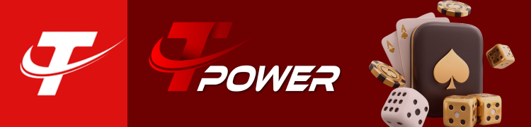 TPOWER Official Game Section | TPOWER Official Online Casino Access